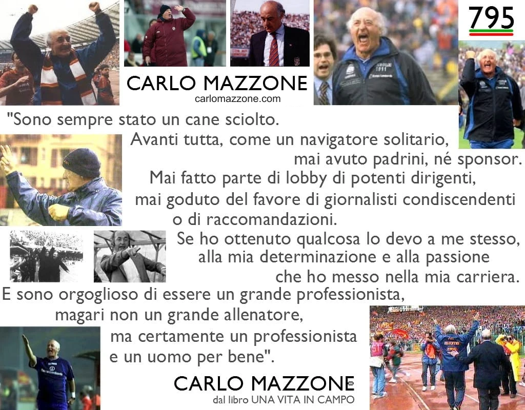 Carlo Mazzone - Un grande professionista del calcio italiano